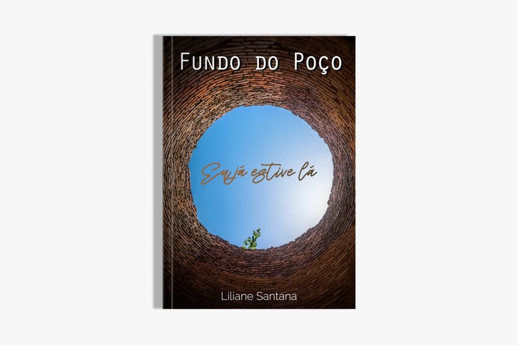 Livro Fundo do Poço escrito por Liliane Santana